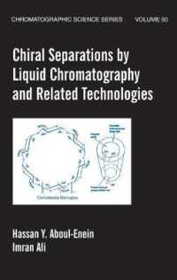 Chiral Separations by Liquid Chromatography and Related Technologies (Chromatographic Science Series)
