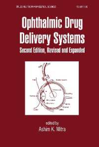 眼科薬ドラッグデリバリーシステム（第２版）<br>Ophthalmic Drug Delivery Systems （2ND）