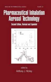 Pharmaceutical Inhalation Aerosol Technology (Drugs and the Pharmaceutical Sciences) （2 REV EXP）