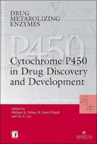 薬品代謝酵素<br>Drug Metabolizing Enzymes : Cytochrome P450 and Other Enzymes in Drug Discovery and Development
