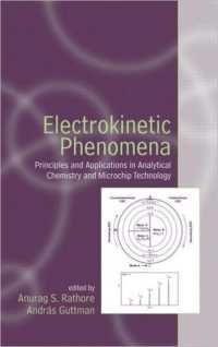Electrokinetic Phenomena : Principles and Applications in Analytical Chemistry and Microchip Technology