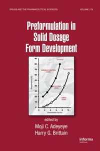 Preformulation in Solid Dosage Form Development (Drugs and the Pharmaceutical Sciences)