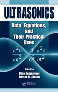 Ultrasonics : Data, Equations and Their Practical Uses
