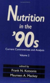 Nutrition in the '90s : Current Controversies and Analysis 〈002〉