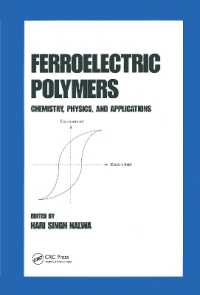 Ferroelectric Polymers : Chemistry: Physics, and Applications
