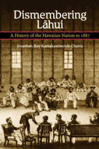 Dismembering Lahui : A History of the Hawaiian Nation to 1887