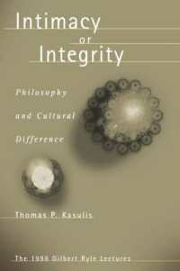 Intimacy or Integrity : Philosophy and Cultural Difference