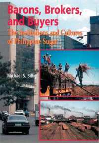 Barons, Brokers and Buyers : The Institutions and Cultures of Philippine Sugar