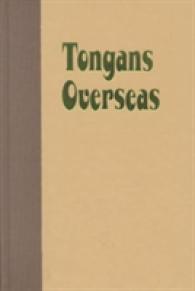 Tongans Overseas : Between Two Shores