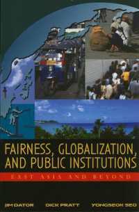 Fairness, Globalization, and Public Institutions : East Asia and Beyond