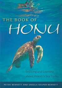 The Book of Honu : Enjoying and Learning about Hawai'i's Sea Turtles (Latitude 20 Book)