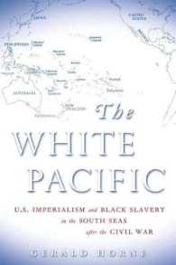 White Pacific : U.S. Imperialism and Black Slavery in the South Seas after the Civil War