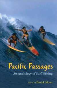 サーフィン文学アンソロジー<br>Pacific Passages : An Anthology of Surf Writing