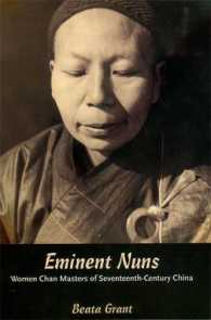 Eminent Nuns : Women Chan Masters of Seventeenth-century China