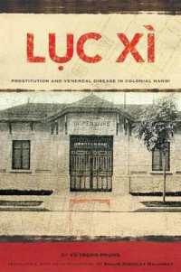 Luc XI : Prostitution and Venereal Disease in Colonial Hanoi