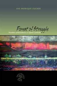 Forest of Struggle : Moralities of Remembrance in Upland Cambodia