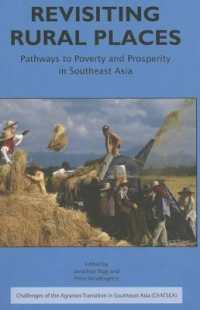 Revisiting Rural Places : Pathways to Poverty and Prosperity in Southeast Asia (Challenges of the Agrarian Transition in Sougheast Asia (Chatsea))