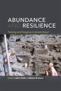 Abundance and Resilience : Farming and Foraging in Ancient Kaua`i