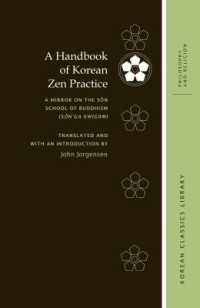 A Handbook of Korean Zen Practice : A Mirror on the S?n School of Buddhism (S?n'ga Kwigam) (Korean Classics Library: Philosophy and Religion)