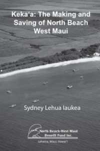 Keka'a : The Making and Saving of North Beach West Maui
