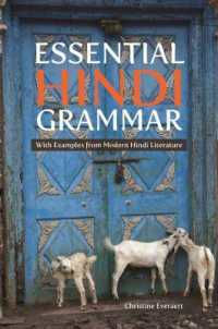 Essential Hindi Grammar : With Examples from Modern Hindi Literature