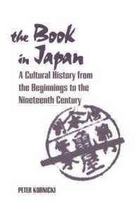 The Book in Japan : A Cultural History from the Beginnings to the Nineteenth Century