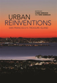 Urban Reinventions : San Francisco's Treasure Island