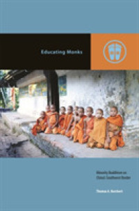 Educating Monks : Minority Buddhism on China's Southwest Border (Contemporary Buddhism)