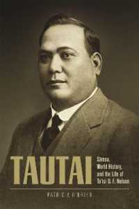 Tautai : Samoa, World History, and the Life of Ta'isi O. F. Nelson