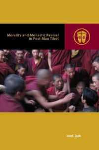 Morality and Monastic Revival in Post-Mao Tibet (Contemporary Buddhism)