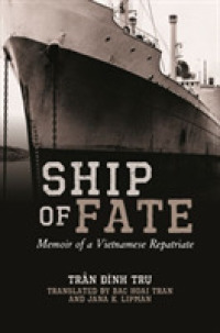 Ship of Fate : Memoir of a Vietnamese Repatriate (Intersections: Asian and Pacific American Transcultural Studies)