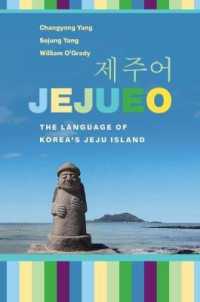 Jejueo : The Language of Korea's Jeju Island