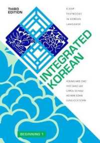 Integrated Korean : Beginning 1 (Klear Textbooks in Korean Language) （3RD）