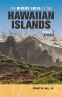 The Hikers Guide to the Hawaiian Islands : Updated and Expanded