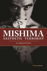 Mishima, Aesthetic Terrorist : An Intellectual Portrait -- Paperback / softback