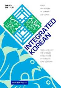 Integrated Korean : Beginning 2 (Klear Textbooks in Korean Language) （3RD）