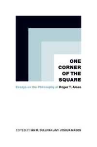 One Corner of the Square : Essays on the Philosophy of Roger T. Ames