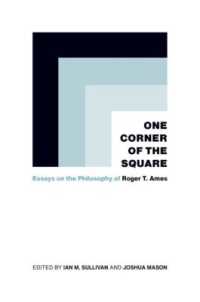 One Corner of the Square : Essays on the Philosophy of Roger T. Ames