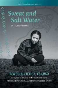 Sweat and Salt Water : Selected Works (Pacific Islands Monograph Series)