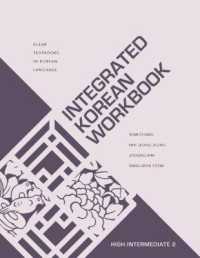 Integrated Korean Workbook : High Intermediate 2 (Klear Textbooks in Korean Language)