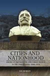 Cities and Nationhood : American Imperialism and Urban Design in the Philippines, 1898-1916