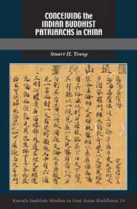 Conceiving the Indian Buddhist Patriarchs in China (Kuroda Studies in East Asian Buddhism)
