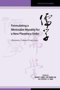 Formulating a Minimalist Morality for a New Planetary Order : Alternative Cultural Perspectives (Confucian Cultures)