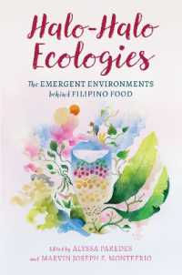 Halo-Halo Ecologies : The Emergent Environments Behind Filipino Food (Food in Asia and the Pacific)
