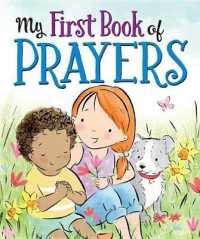 MY FIRST BOOK OF PRAYERS （Board Book）