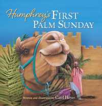 Humphrey's First Palm Sunday （Board Book）