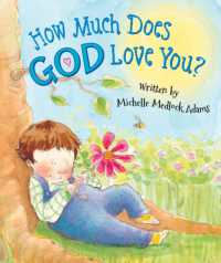 How Much Does God Love You? （Board Book）