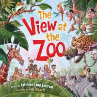 The View at the Zoo （Board Book）