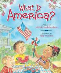 What Is America? （Board Book）