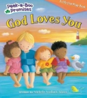 God Loves You (Peek-a-boo Promises) （LTF BRDBK）